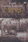 LA GRAN VA ES NEW YORK