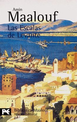 LAS ESCALAS DE LEVANTE