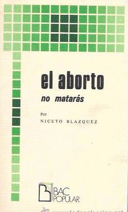 EL ABORTO. NO MATARS