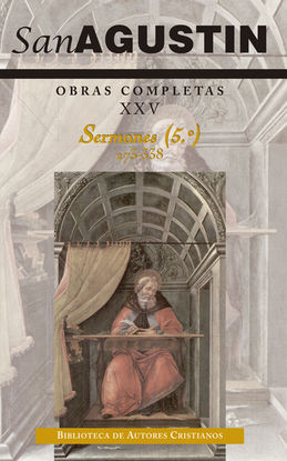 OBRAS COMPLETAS DE SAN AGUSTN. XXV: SERMONES (5.): 273-338: SOBRE LOS MRTIRES