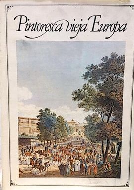 PINTORESCA VIEJA EUROPA