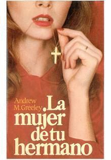 MUJER DE TU HERMANO, LA
