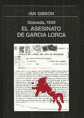 EL ASESINATO DE GARCA LORCA