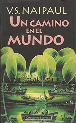 UN CAMINO EN EL MUNDO : UNA HISTORIA