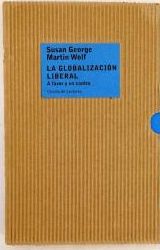 LA GLOBALIZACIN LIBERAL : A FAVOR Y EN CONTRA