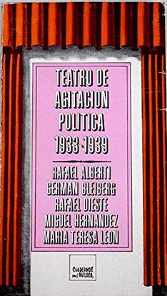 TEATRO DE AGITACIN POLTICA (1933-1939)