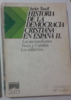 HISTORIA DE LA DEMOCRACIA CRISTIANA EN ESPAA.