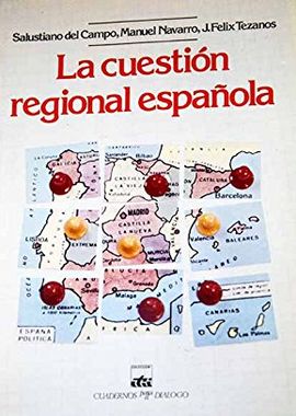 LA CUESTIN REGIONAL ESPAOLA