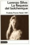 LA FLAQUEZA DEL BOLCHEVIQUE