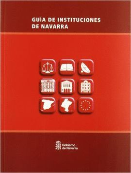 GUA DE INSTITUCIONES DE NAVARRA 2004