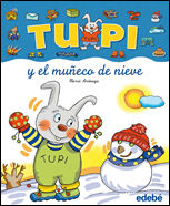 TUPI Y EL MUECO DE NIEVE (LETRA MANUSCRITA)