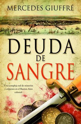 DEUDA DE SANGRE, DE MERCEDES GUIFFR