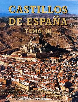 CASTILLOS DE ESPAA TOMO III