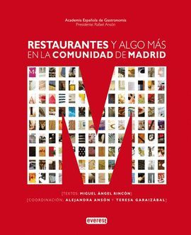 RESTAURANTES Y ALGO MS EN LA COMUNIDAD DE MADRID