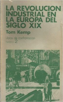 LA REVOLUCIN INDUSTRIAL EN LA EUROPA DEL SIGLO XIX