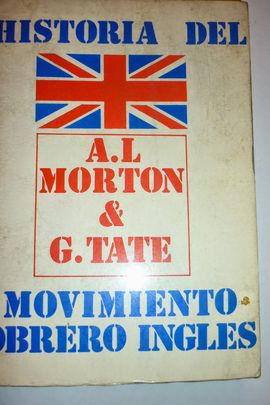 HISTORIA DEL MOVIMIENTO OBRERO INGLS