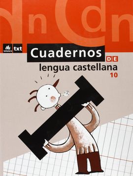 CUADERNOS DE LENGUA CASTELLANA 10, EDUCACIN PRIMARIA