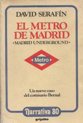 EL METRO DE MADRID