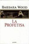 LA PROFETISA