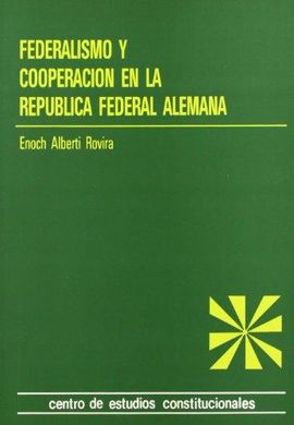 FEDERALISMO Y COOPERACIN EN LA REPBLICA FEDERAL ALEMANA.