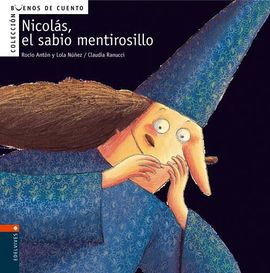 NICOLS, EL SABIO MENTIROSILLO