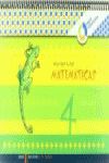 PRIMEROS PASOS CUADERNO 4 MATEM�TICAS (NIVEL 2)