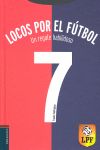 LOCOS POR EL FTBOL (UN REGATE HABILIDOSO)