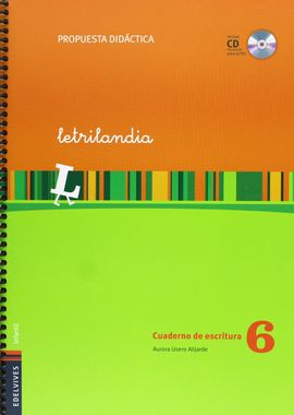 LETRILANDIA CUADERNO DE ESCRITURA 6 (PROPUESTA DIDACTICA)