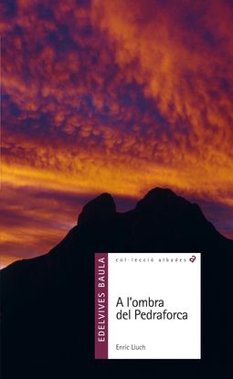 A L'OMBRA DEL PEDRAFORCA