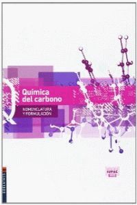 QUIMICA DEL CARBONO (NOMENCLATURA Y FORMULACIN)