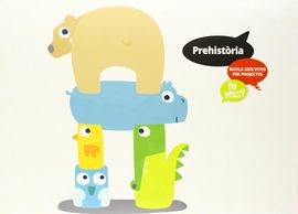 PREHISTRIA (INFANTIL 2 CICLO)