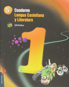 CUADERNO 1 LENGUA CASTELLANA Y LITERTURA 5 PRIMARIA