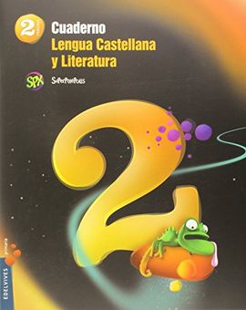 CUADERNO 2 DE LENGUA CASTELLANA Y LITERATURA 2 PRIMARIA