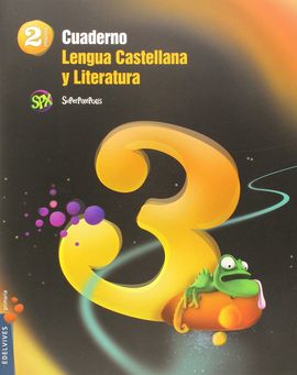 CUADERNO 3 DE LENGUA CASTELLANA Y LITERATURA 2 PRIMARIA