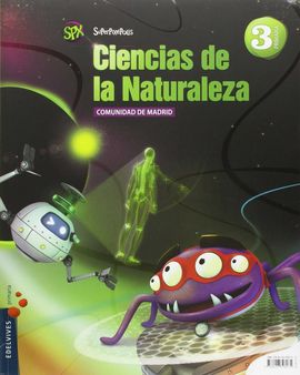 CIENCIAS DE LA NATURALEZA 3 PRIMARIA (COMUNIDAD DE MADRID)