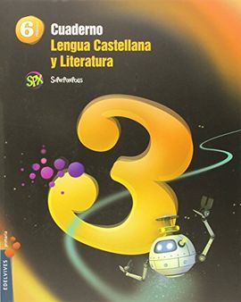 CUADERNO 3 DE LENGUA CASTELLANA Y LITERATURA 6 PRIMARIA