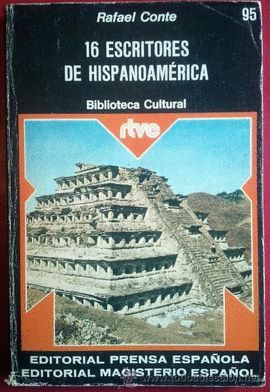 DIECISEIS ESCRITORES DE HISPANOAMRICA