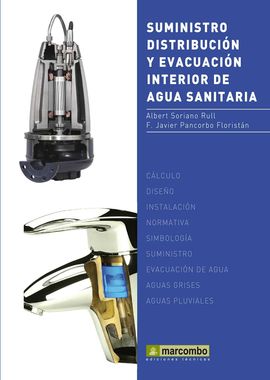 SUMINISTRO, DISTRIBUCIN Y EVACUACIN INTERIOR DE AGUA SANITARIA