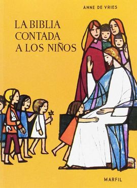 BIBLIA CONTADA A LOS NIOS, LA