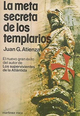 LA META SECRETA DE LOS TEMPLARIOS