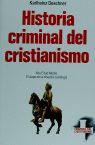 HISTORIA CRIMINAL DEL CRISTIANISMO