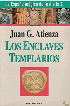 LOS ENCLAVES TEMPLARIOS