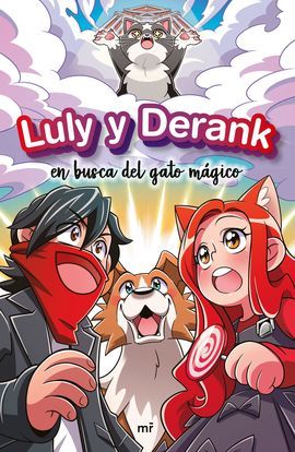 LULY Y DERANK EN BUSCA DEL GATO MGICO