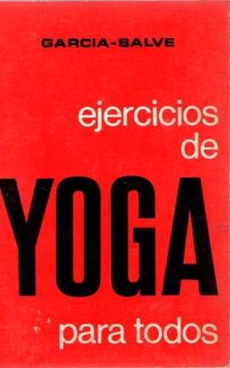 EJERCICIOS DE YOGA PARA TODOS