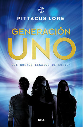 LOS NUEVOS LEGADOS DE LORIEN 1. GENERACIN UNO.