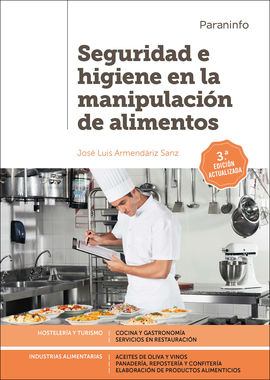 SEGURIDAD E HIGIENE EN LA MANIPULACIN DE ALIMENTOS 3. EDICIN