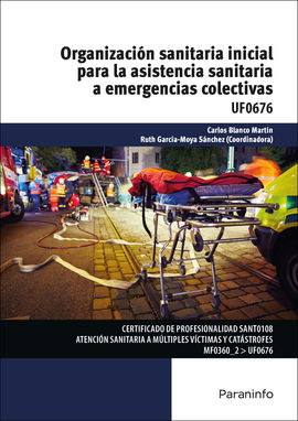 ORGANIZACIN SANITARIA INICIAL PARA LA ASISTENCIA SANITARIA A EMERGENCIAS COLECT