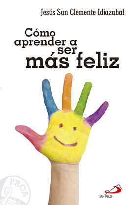 COMO APRENDER A SER MS FELIZ