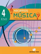 HACEMOS M�SICA 4� ESO - ED. 2008