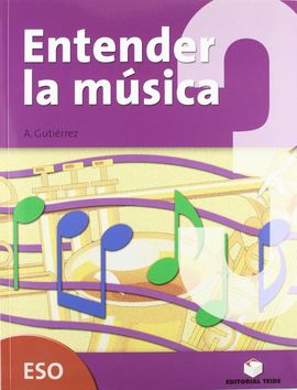 ENTENDER LA MSICA. CUADERNO DE REFUERZO 3